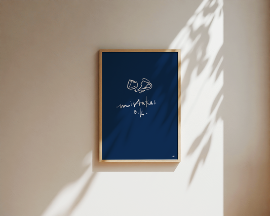 Mistakes O.K. Handwritten — Fine Art Poster