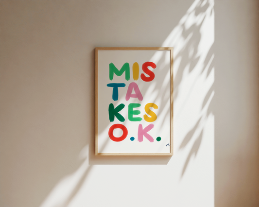 Mistakes O.K. Original - Fine Art Poster