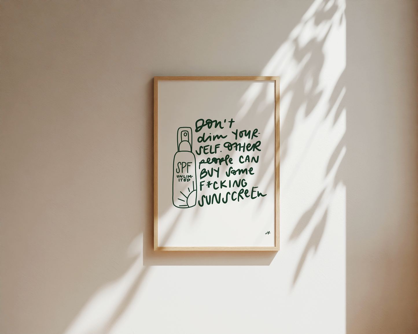 "Don't Dim Yourself" - Things My Therapist Said Handwritten Fine Art Poster